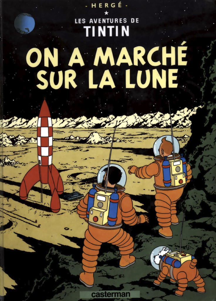 Les aventures de Tintin, on a marché sur la lune